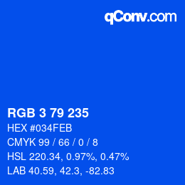 カラーコード: RGB 3 79 235 | qconv.com
