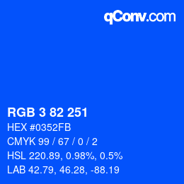 Color code: RGB 3 82 251 | qconv.com