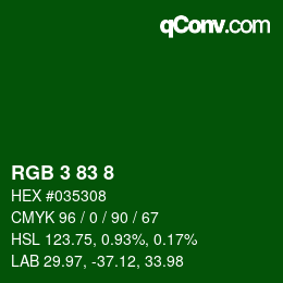 Color code: RGB 3 83 8 | qconv.com