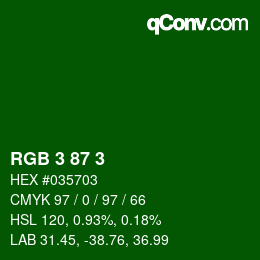 Color code: RGB 3 87 3 | qconv.com