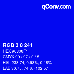 カラーコード: RGB 3 8 241 | qconv.com