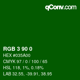 Color code: RGB 3 90 0 | qconv.com