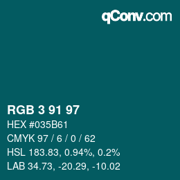 Color code: RGB 3 91 97 | qconv.com