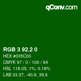 カラーコード: RGB 3 92.2 0 | qconv.com