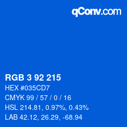 カラーコード: RGB 3 92 215 | qconv.com
