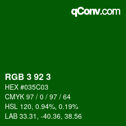 Color code: RGB 3 92 3 | qconv.com