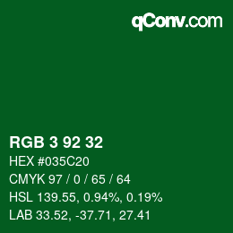 カラーコード: RGB 3 92 32 | qconv.com