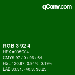 Color code: RGB 3 92 4 | qconv.com