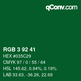 カラーコード: RGB 3 92 41 | qconv.com