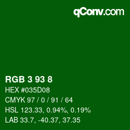 Color code: RGB 3 93 8 | qconv.com