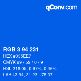 Color code: RGB 3 94 231 | qconv.com