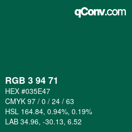 Color code: RGB 3 94 71 | qconv.com
