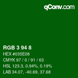 Color code: RGB 3 94 8 | qconv.com
