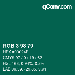 カラーコード: RGB 3 98 79 | qconv.com