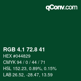 カラーコード: RGB 4.1 72.8 41 | qconv.com