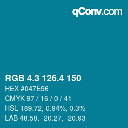 カラーコード: RGB 4.3 126.4 150 | qconv.com