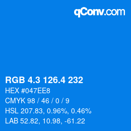カラーコード: RGB 4.3 126.4 232 | qconv.com