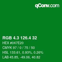 カラーコード: RGB 4.3 126.4 32 | qconv.com