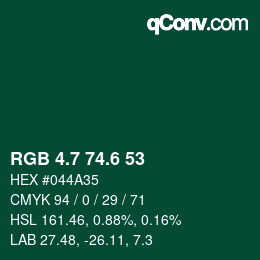 カラーコード: RGB 4.7 74.6 53 | qconv.com