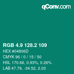 カラーコード: RGB 4.9 128.2 109 | qconv.com