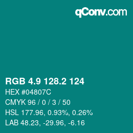 カラーコード: RGB 4.9 128.2 124 | qconv.com