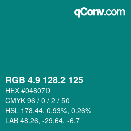 カラーコード: RGB 4.9 128.2 125 | qconv.com