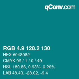 カラーコード: RGB 4.9 128.2 130 | qconv.com