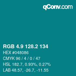 カラーコード: RGB 4.9 128.2 134 | qconv.com
