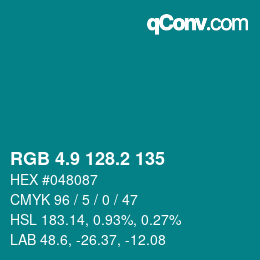 カラーコード: RGB 4.9 128.2 135 | qconv.com