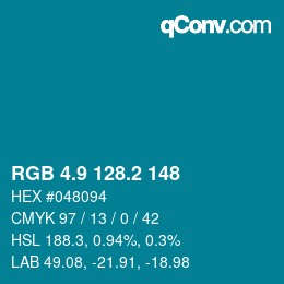 カラーコード: RGB 4.9 128.2 148 | qconv.com