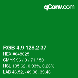カラーコード: RGB 4.9 128.2 37 | qconv.com