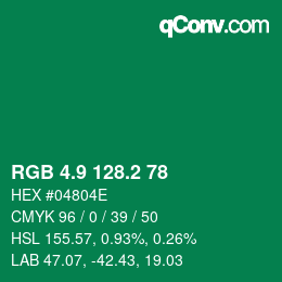 カラーコード: RGB 4.9 128.2 78 | qconv.com