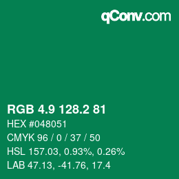 カラーコード: RGB 4.9 128.2 81 | qconv.com