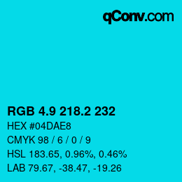 カラーコード: RGB 4.9 218.2 232 | qconv.com