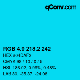 カラーコード: RGB 4.9 218.2 242 | qconv.com