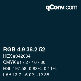 カラーコード: RGB 4.9 38.2 52 | qconv.com