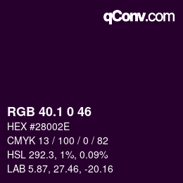 カラーコード: RGB 40.1 0 46 | qconv.com