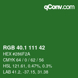 カラーコード: RGB 40.1 111 42 | qconv.com