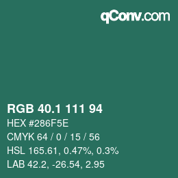 カラーコード: RGB 40.1 111 94 | qconv.com