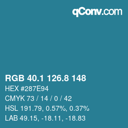 カラーコード: RGB 40.1 126.8 148 | qconv.com