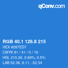 カラーコード: RGB 40.1 126.8 215 | qconv.com