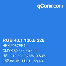 カラーコード: RGB 40.1 126.8 228 | qconv.com