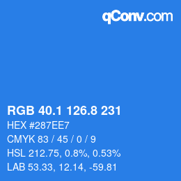カラーコード: RGB 40.1 126.8 231 | qconv.com