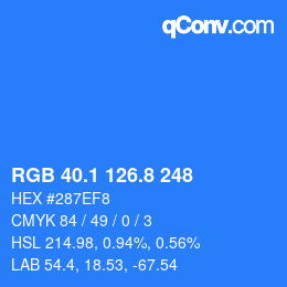 カラーコード: RGB 40.1 126.8 248 | qconv.com
