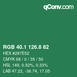 カラーコード: RGB 40.1 126.8 82 | qconv.com