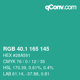 カラーコード: RGB 40.1 165 145 | qconv.com