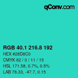 カラーコード: RGB 40.1 216.8 192 | qconv.com