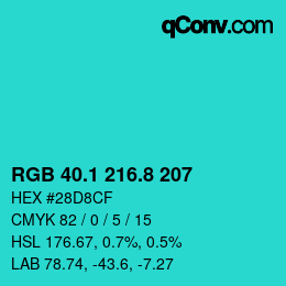 カラーコード: RGB 40.1 216.8 207 | qconv.com