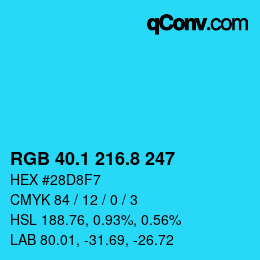 カラーコード: RGB 40.1 216.8 247 | qconv.com