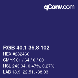 カラーコード: RGB 40.1 36.8 102 | qconv.com
